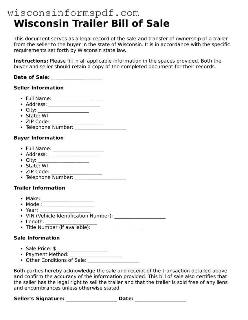 Fillable  Trailer Bill of Sale Document for Wisconsin